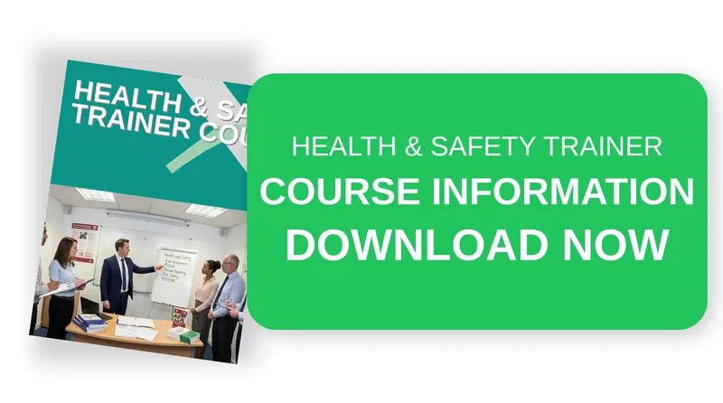 Health & Safety Trainer - Course Details and Dates - Click to view and download